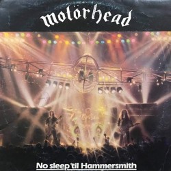 Пластинка Motorhead No sleep'til Hammersmith